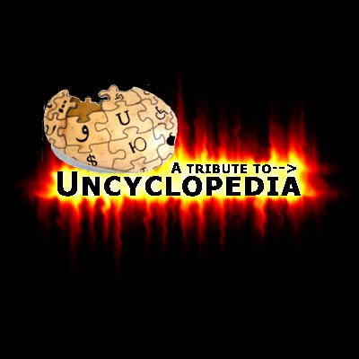 A TRIBUTE TO UNCYCLOPEDIA.jpg