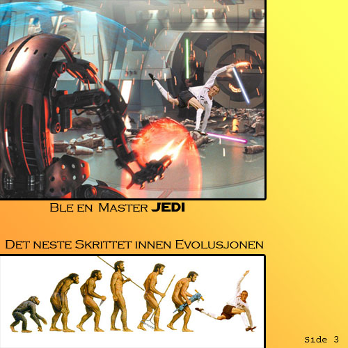 A Jedi Master and the next step in the evolutionary chain.