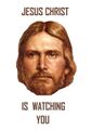 Jesus christ is watching you.jpg