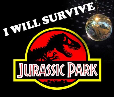 I will survive jurassic park.jpg