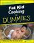 Fat kid cooking for dummies.jpg