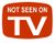 Notseenontv.jpg
