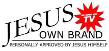 Jesus own brand.jpg